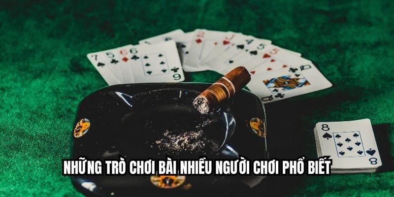 Game Bài Nhiều Người Chơi – Trải Nghiệm Thắng Thưởng Đỉnh Cao Những Trò Chơi Bài Nhiều Người Chơi Phổ Biết